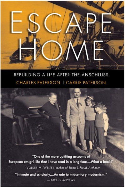 Escape Home: Rebuilding a Life After the Anschluss by Charles Paterson