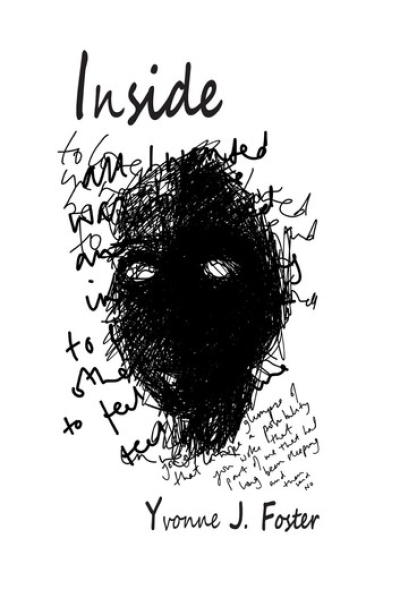Inside: An artist’s work: living with depression by Yvonne J Foster