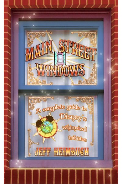 Main Street Windows: A Complete Guide to Disney's Whimsical Tributes