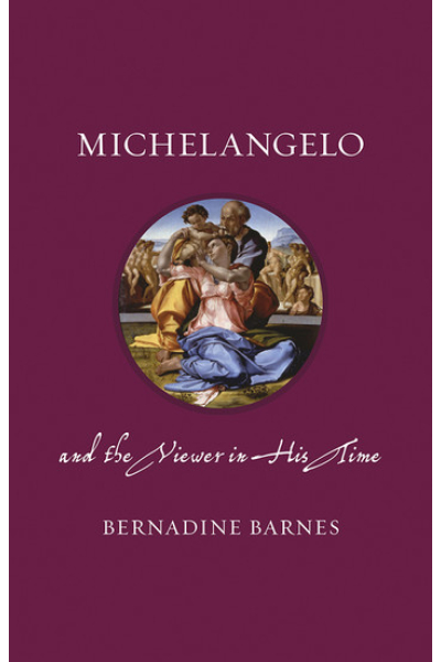 Michelangelo and the Viewer in His Time