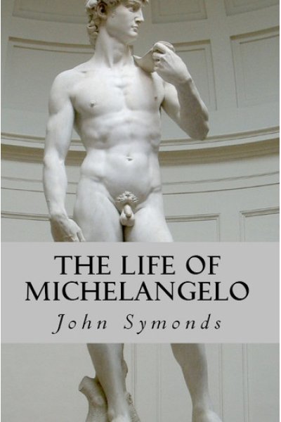 The Life of Michelangelo