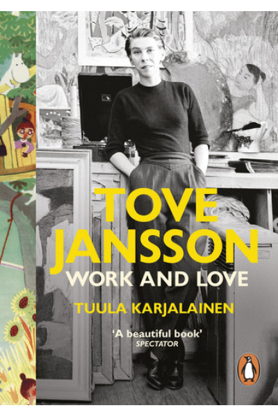 Tove Jansson Work and Love